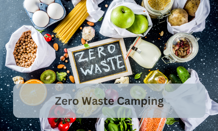 Zero Waste Camping
